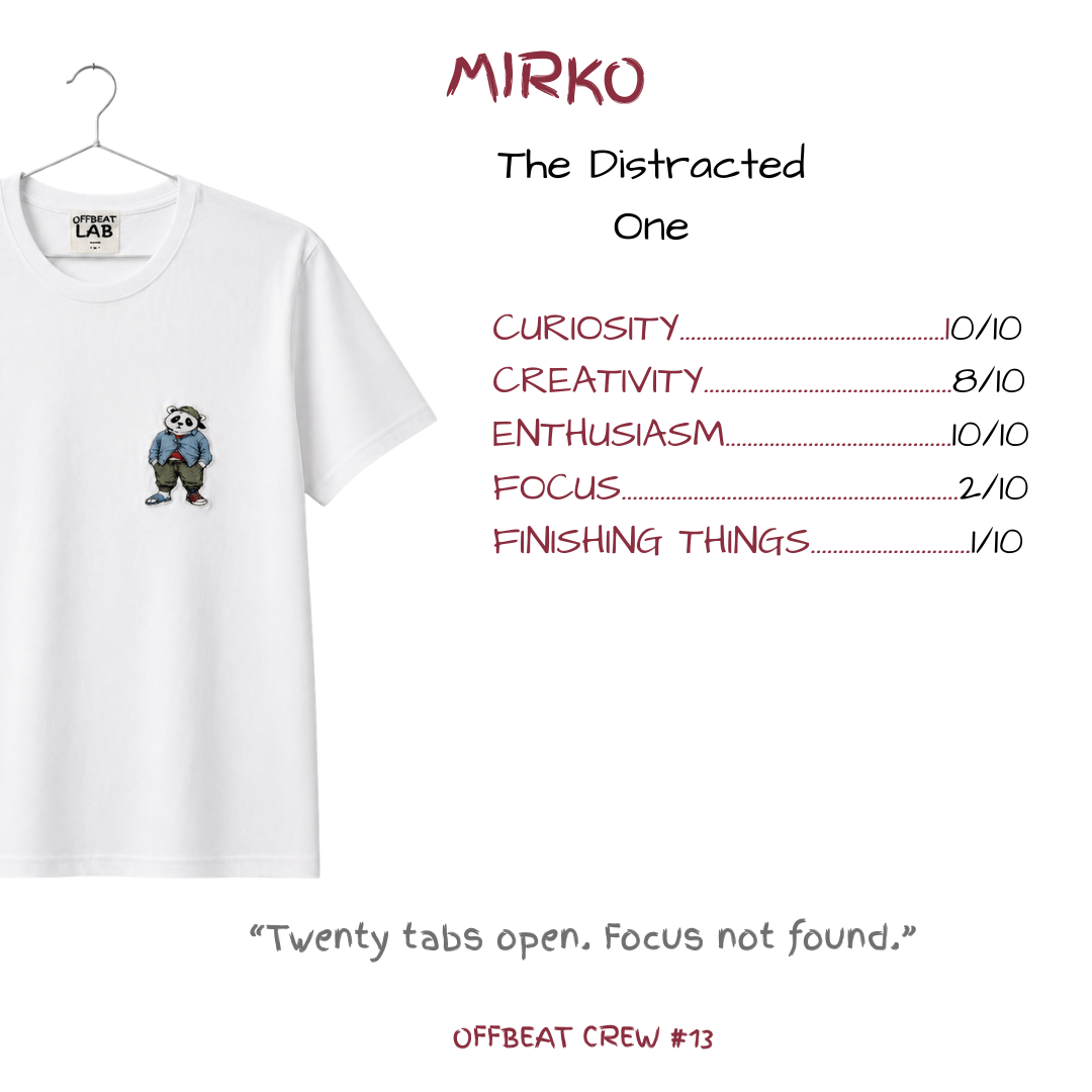 MIRKO — The Distracted One Men’s T-Shirt